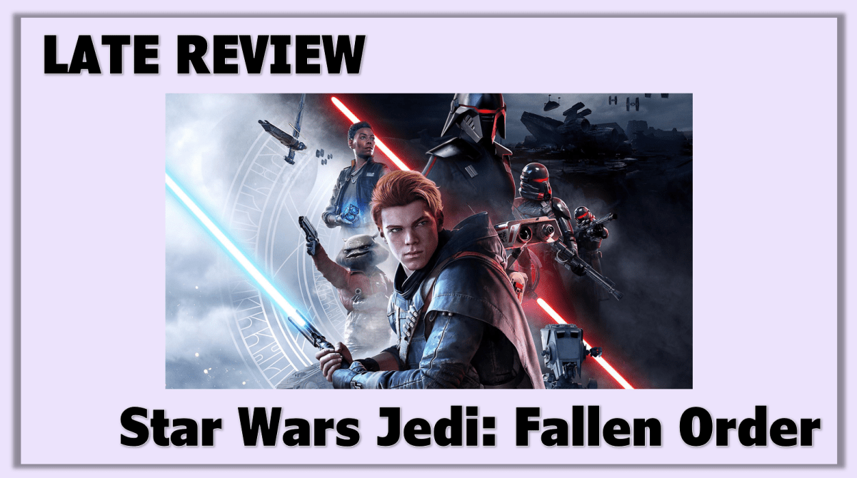 Late Review: Star Wars Jedi: Fallen&nbsp;Order